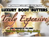 NK INSPIRED LUXE LINE SHEA BODY BUTTERS & OIL COLLECTION -  TRULY EXPENSIVE #500 - - OUR VERSION OF YSL LIBRE