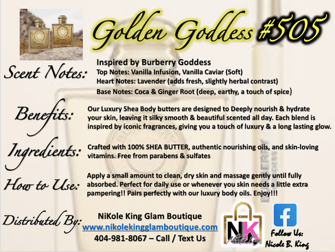 NK INSPIRED LUXE LINE SHEA BODY BUTTERS & OIL COLLECTION -  #505 - GOLDEN GODDESS - OUR VERSION OF BURBERRY GODDESS