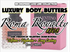 NK INSPIRED LUXE LINE SHEA BODY BUTTERS & OIL COLLECTION -  #509- PARADOX GLOW -  OUR VERSION OF VALENTINO BORN IN ROMA (Copy)