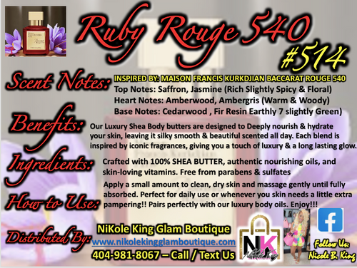 NK INSPIRED LUXE LINE SHEA BODY BUTTERS & OIL COLLECTION - #514 RUBY ROUGE 540 -OUR VERSION BACCARAT 540