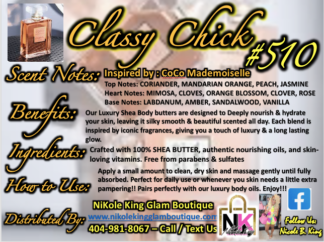 NK INSPIRED LUXE LINE SHEA BODY BUTTERS & OIL COLLECTION - #510 CLASSY CHICK - OUR VERSION COCO MADEMOISELLE