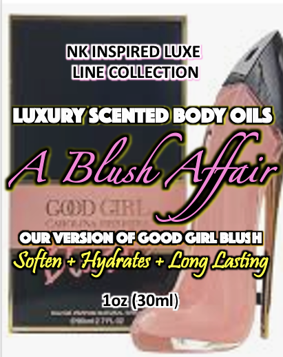 NK INSPIRED LUXE LINE SHEA BODY BUTTERS & OIL COLLECTION -  #504 - A BLUSH AFFAIR - OUR VERSION OF GOOD GIRL BLUSH