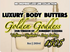 NK INSPIRED LUXE LINE SHEA BODY BUTTERS & OIL COLLECTION -  #505 - GOLDEN GODDESS - OUR VERSION OF BURBERRY GODDESS
