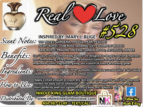 NK INSPIRED LUXE LINE SHEA BODY BUTTERS & OIL COLLECTION -#528 REAL LOVE-OUR VERSION MY LIFE BY MJB