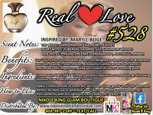 NK INSPIRED LUXE LINE SHEA BODY BUTTERS & OIL COLLECTION -#528 REAL LOVE-OUR VERSION MY LIFE BY MJB