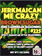 THE JERKMAICAN ME CRAZY DRY RUB & MARINADE GLAZES CARIBBEAN COLLECTION